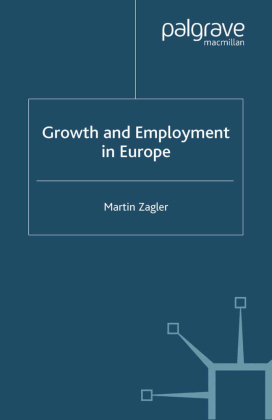 Growth and Employment in Europe 
