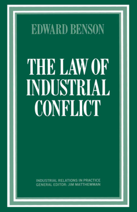 The Law of Industrial Conflict 