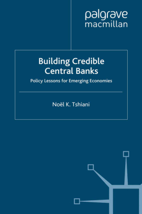Building Credible Central Banks 