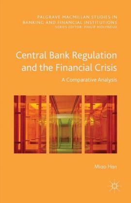 Central Bank Regulation and the Financial Crisis 