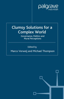 Clumsy Solutions for a Complex World 