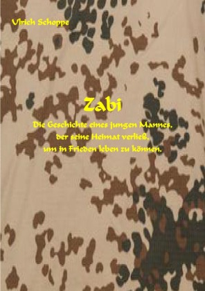 ZABI - Die Geschichte eines Jugendichen, der seine Heimat verließ, um in Frieden leben zu können 