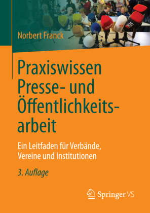 Praxiswissen Presse- und Öffentlichkeitsarbeit; . 