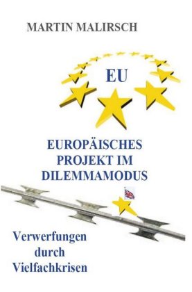 Europäisches Projekt im Dilemmamodus 
