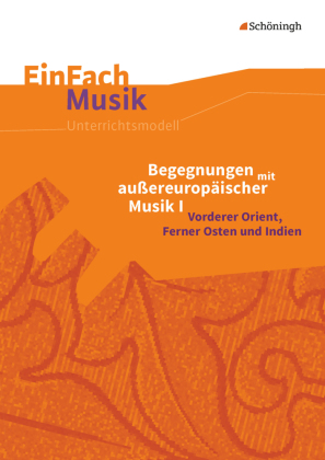 Begegnungen mit außereuropäischer Musik, m. Audio-CD 