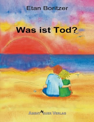 Was ist Tod? 