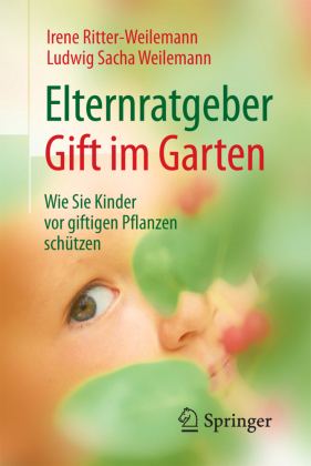 Elternratgeber Gift im Garten 