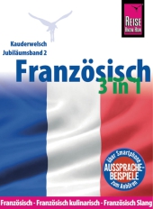 Reise Know-How Sprachführer Französisch 3 in 1: Französisch, Französisch kulinarisch, Französisch Slang Cover