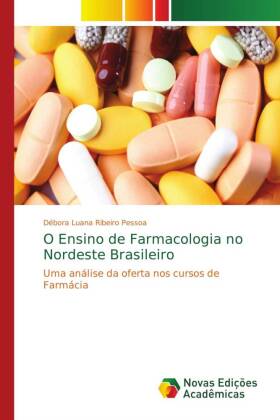 O Ensino de Farmacologia no Nordeste Brasileiro 