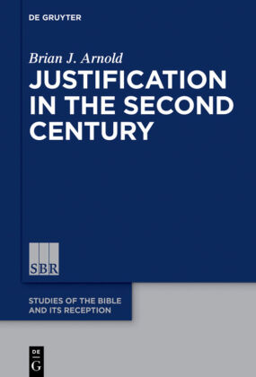 Justification in the Second Century 