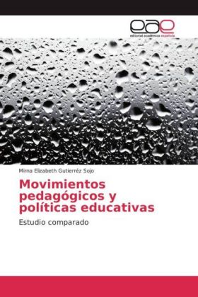 Movimientos pedagógicos y políticas educativas 