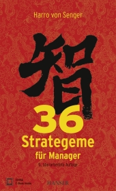 36 Strategeme für Manager, m. 1 Buch, m. 1 E-Book