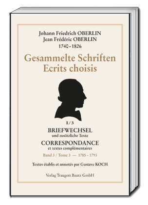 Johann Friedrich OBERLIN 1740-1826 Gesammelte Schriften 