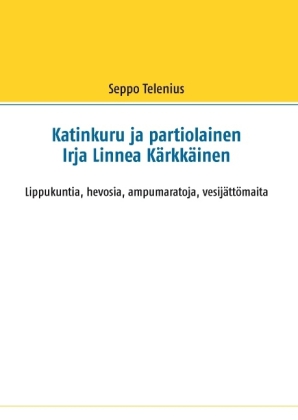 Katinkuru ja partiolainen Irja Linnea Kärkkäinen 