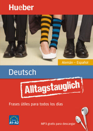 Alltagstauglich Deutsch Alemán - Español