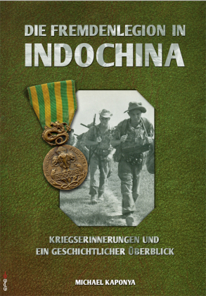 Die Fremdenlegion in Indochina 