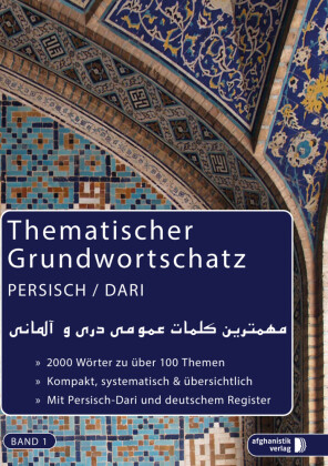 Grundwortschatz Deutsch - Persisch / Dari BAND 1, 3 Teile