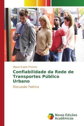 Confiabilidade da Rede de Transportes Público Urbano 