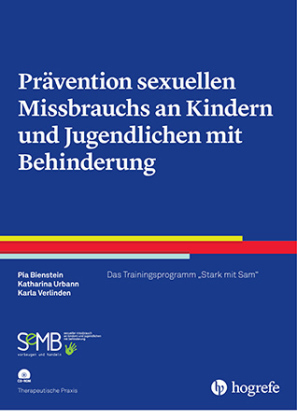 Prävention sexuellen Missbrauchs an Kindern und Jugendlichen mit Behinderung, m. 1 CD-ROM 