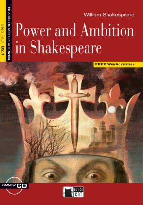 Power and Ambition in Shakespeare, w. Audio-CD 