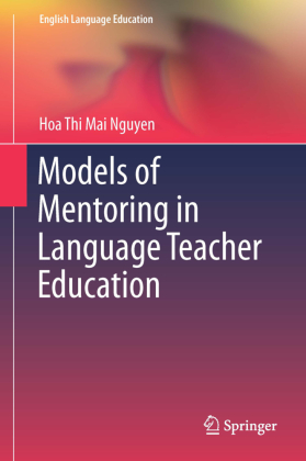 Models of Mentoring in Language Teacher Education 