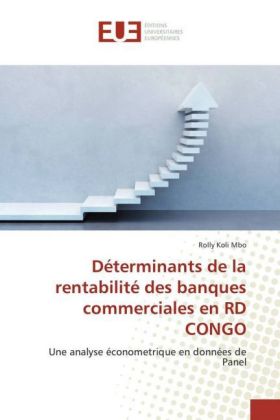 Déterminants de la rentabilité des banques commerciales en RD CONGO 