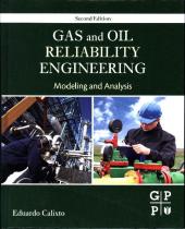 Gas and Oil Reliability Engineering