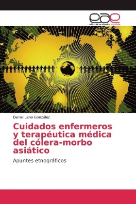 Cuidados enfermeros y terapéutica médica del cólera-morbo asiático 