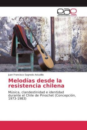 Melodías desde la resistencia chilena 