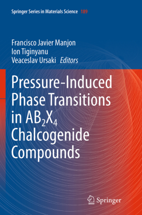 Pressure-Induced Phase Transitions in AB2X4 Chalcogenide Compounds 