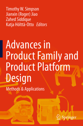 Advances in Product Family and Product Platform Design 