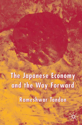 The Japanese Economy and the Way Forward 