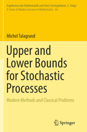 Upper and Lower Bounds for Stochastic Processes 