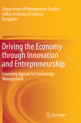 Driving the Economy through Innovation and Entrepreneurship 