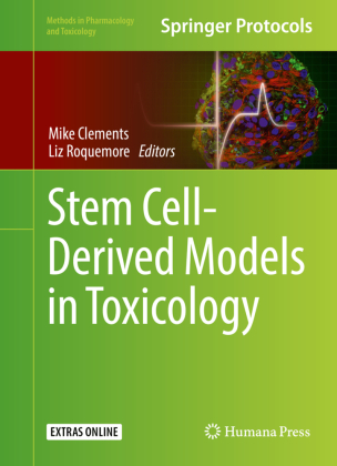 Stem Cell-Derived Models in Toxicology 