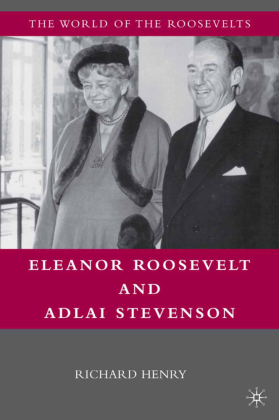 Eleanor Roosevelt and Adlai Stevenson 