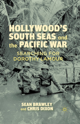 Hollywood's South Seas and the Pacific War 