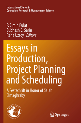 Essays in Production, Project Planning and Scheduling 