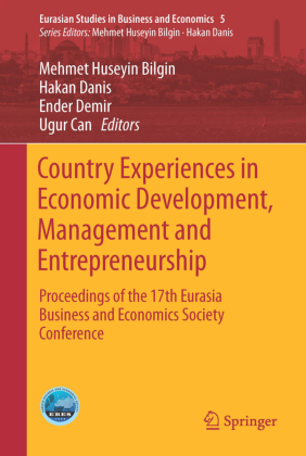 Country Experiences in Economic Development, Management and Entrepreneurship 