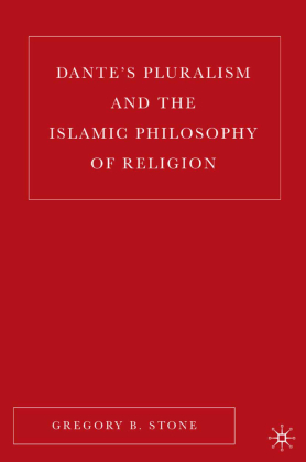Dante's Pluralism and the Islamic Philosophy of Religion 