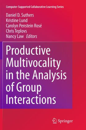 Productive Multivocality in the Analysis of Group Interactions 