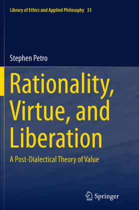 Rationality, Virtue, and Liberation 