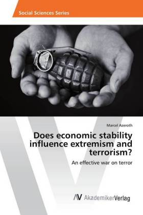 Does economic stability influence extremism and terrorism? 