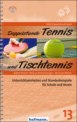 Doppelstunde Tennis und Tischtennis 