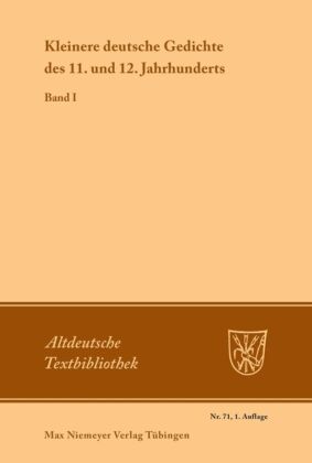 Kleinere deutsche Gedichte des 11. und 12. Jahrhunderts 