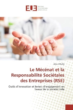 Le Mécénat et la Responsabilité Sociétales des Entreprises (RSE) 