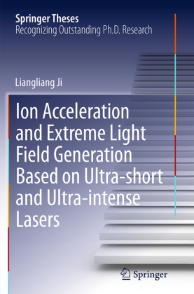 Ion acceleration and extreme light field generation based on ultra-short and ultra-intense lasers 