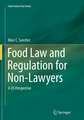 Food Law and Regulation for Non-Lawyers 