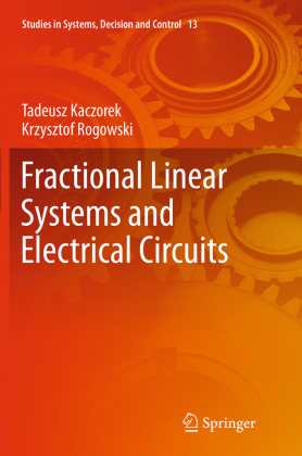 Fractional Linear Systems and Electrical Circuits 