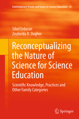 Reconceptualizing the Nature of Science for Science Education 